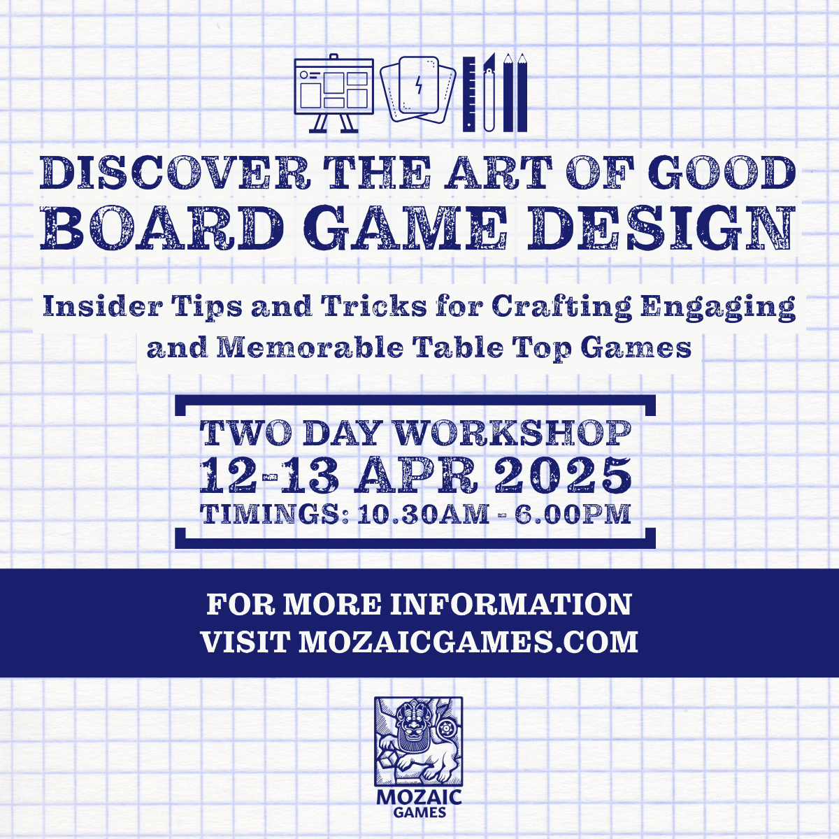 TWO DAY BOARD GAME DESIGN WORKSHOP | 12-13 APR 2025 | SAT - SUN | 14TH EDITION