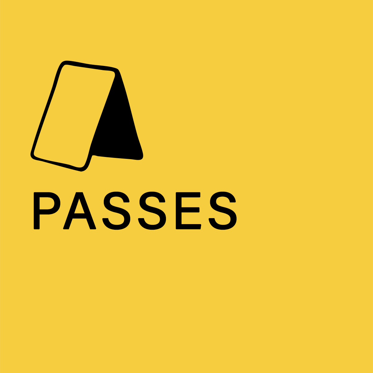 PASSES