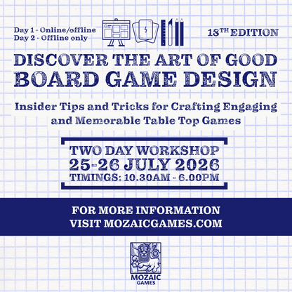 TWO DAY BOARD GAME DESIGN ONLINE WORKSHOP | 25-26 JULY 2026 | SAT - SUN | 18TH EDITION