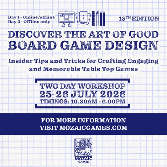 TWO DAY BOARD GAME DESIGN ONLINE WORKSHOP | 25-26 JULY 2026 | SAT - SUN | 18TH EDITION